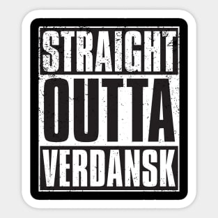 Straight Outta Verdansk Sticker